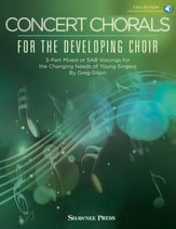 Concert Chorals for the Developing Choir Three-Part Mixed Reproducible Book & Online Audio Access cover